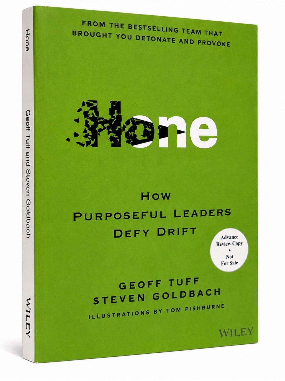 Hone Geoff Tuff Steven Goldbach ARC Advance Review Copy Wiley Leadership Book